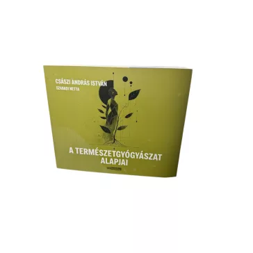 A természetgyógyászat alapjai könyv - 1db 