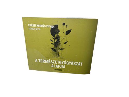 A természetgyógyászat alapjai könyv - 1db 