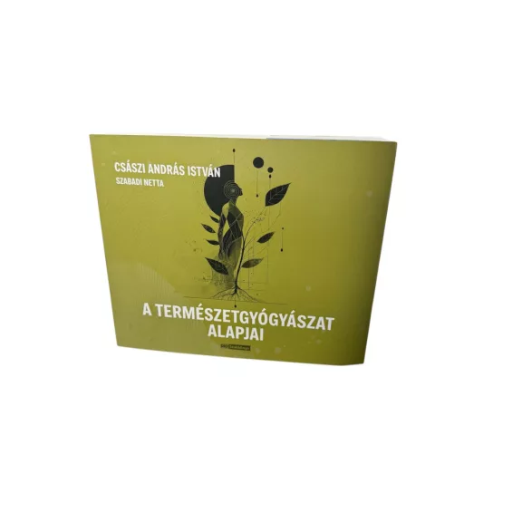 A természetgyógyászat alapjai könyv - 1db 