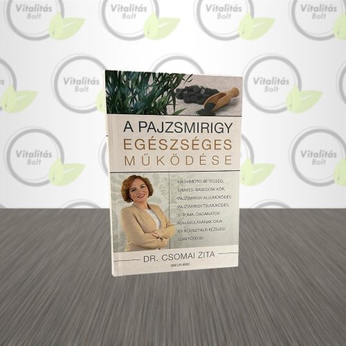 A pajzsmirigy egészséges működése könyv - 1 db