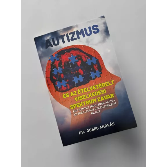 Autizmus és az ételvezérelt viselkedési spektrum zavar könyv