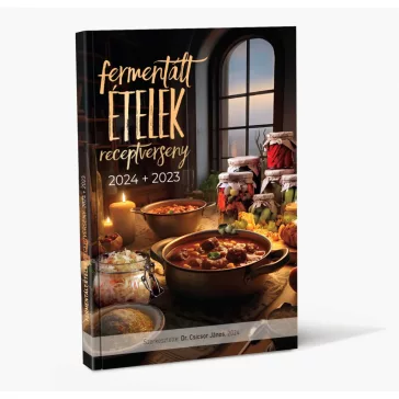 Fermentált Ételek Receptverseny 2024